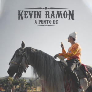 Listen to A Punto de (Explicit) song with lyrics from Kevin Ramón