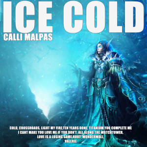 Album Ice Cold from Calli Malpas
