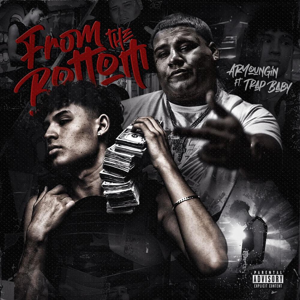 From The Bottom (feat. Trap Baby) (Explicit)