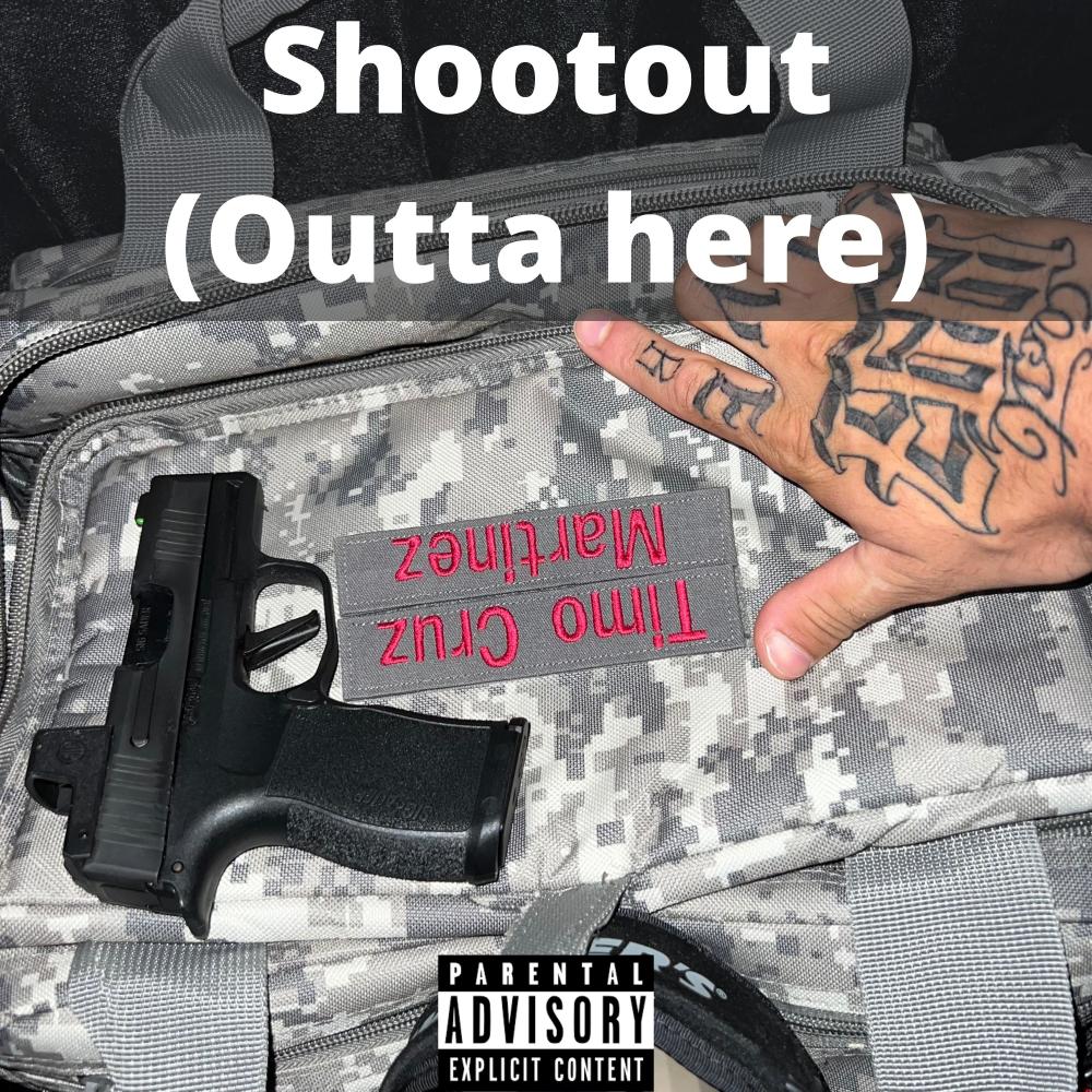 Shootout (Outta here) (Explicit)