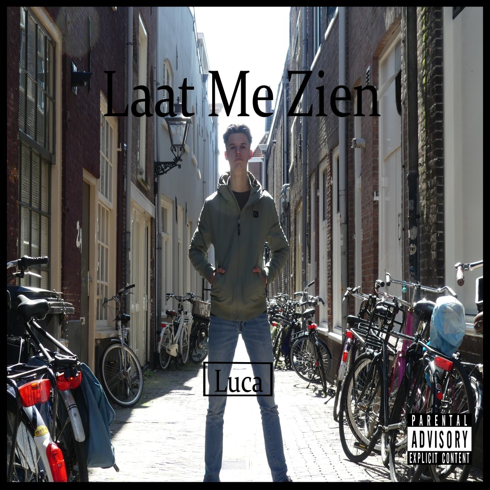 Laat Me Zien (Explicit)