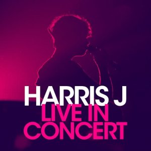 อัลบัม Harris J Live in Concert ศิลปิน Harris J