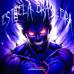 ดาวน์โหลดและฟังเพลง Estrela Brasileira พร้อมเนื้อเพลงจาก PHONKRED