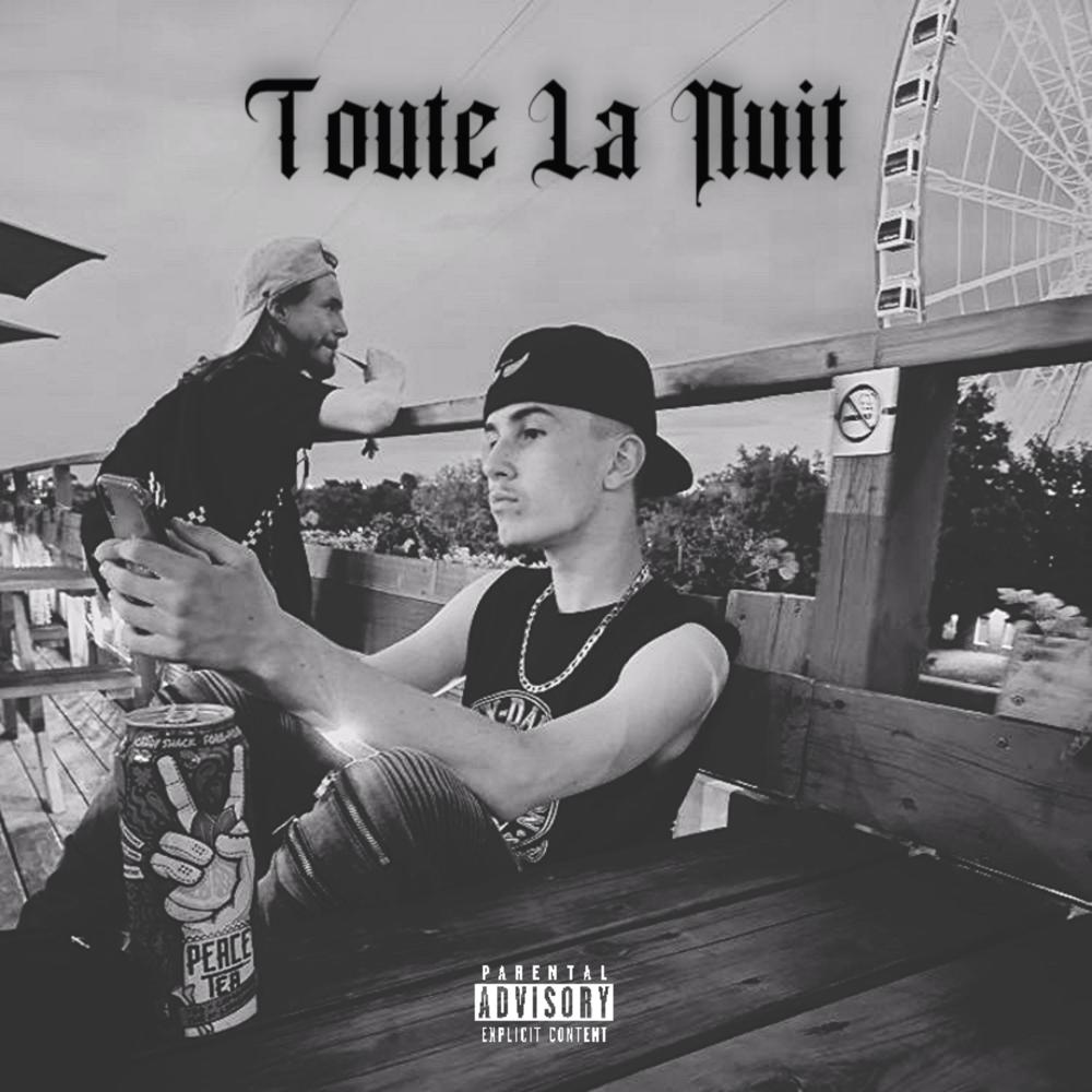 Toute La Nuit (feat. Tigroo) (Explicit)