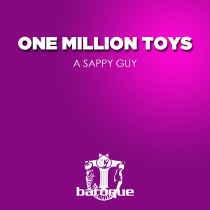Album A Sappy Guy from One Million Toys