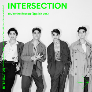 INTERSECTION的專輯You're the Reason (English Ver.)