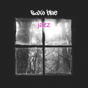 ดาวน์โหลดและฟังเพลง Jazz พร้อมเนื้อเพลงจาก saxo blue
