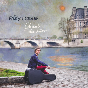 Listen to Amoureux de Paname song with lyrics from Rémy Dodds