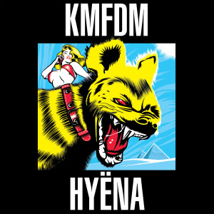 Album HYËNA (Explicit) from KMFDM