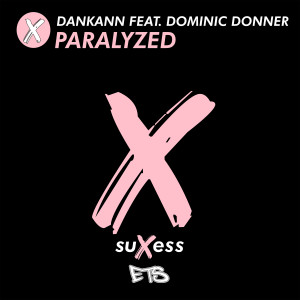Album Paralyzed from Dankann