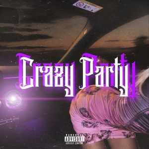 ดาวน์โหลดและฟังเพลง Crazy Party พร้อมเนื้อเพลงจาก New Era Family