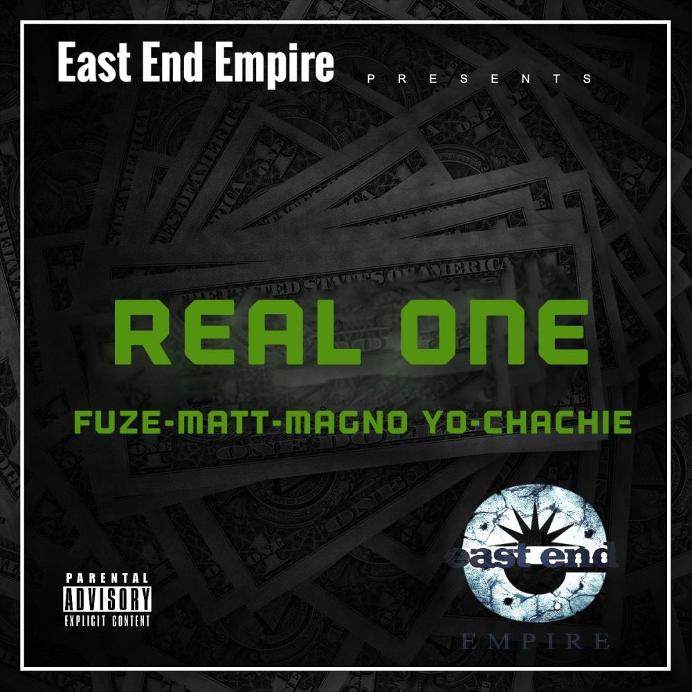 Real One (feat. Magno Yo, Fuze & Matt) (Explicit)