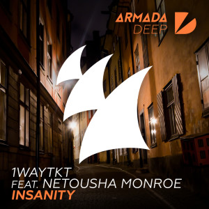 Listen to Insanity (POSSE Extended Remix) song with lyrics from 1WayTKT