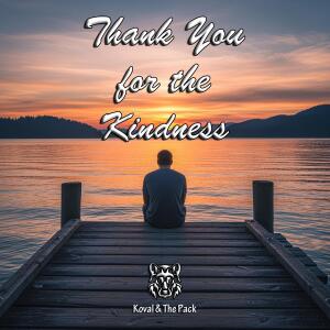 อัลบัม Thank You for the Kindness ศิลปิน Koval
