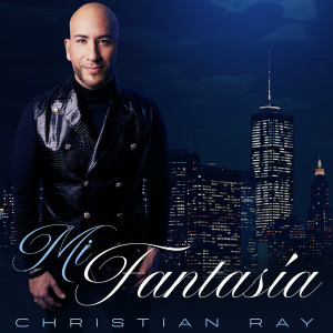 Christian Ray的专辑Mi Fantasia