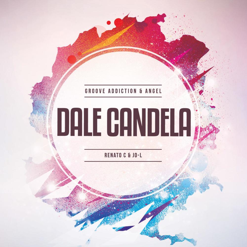 Dale Candela (The LatinBeatZ & Hardlight Remix)