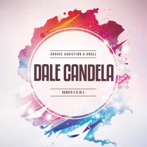 收聽Renato C的Dale Candela (The LatinBeatZ & Hardlight Remix)歌詞歌曲