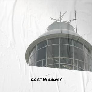 Album Lost Highway oleh Various Artist