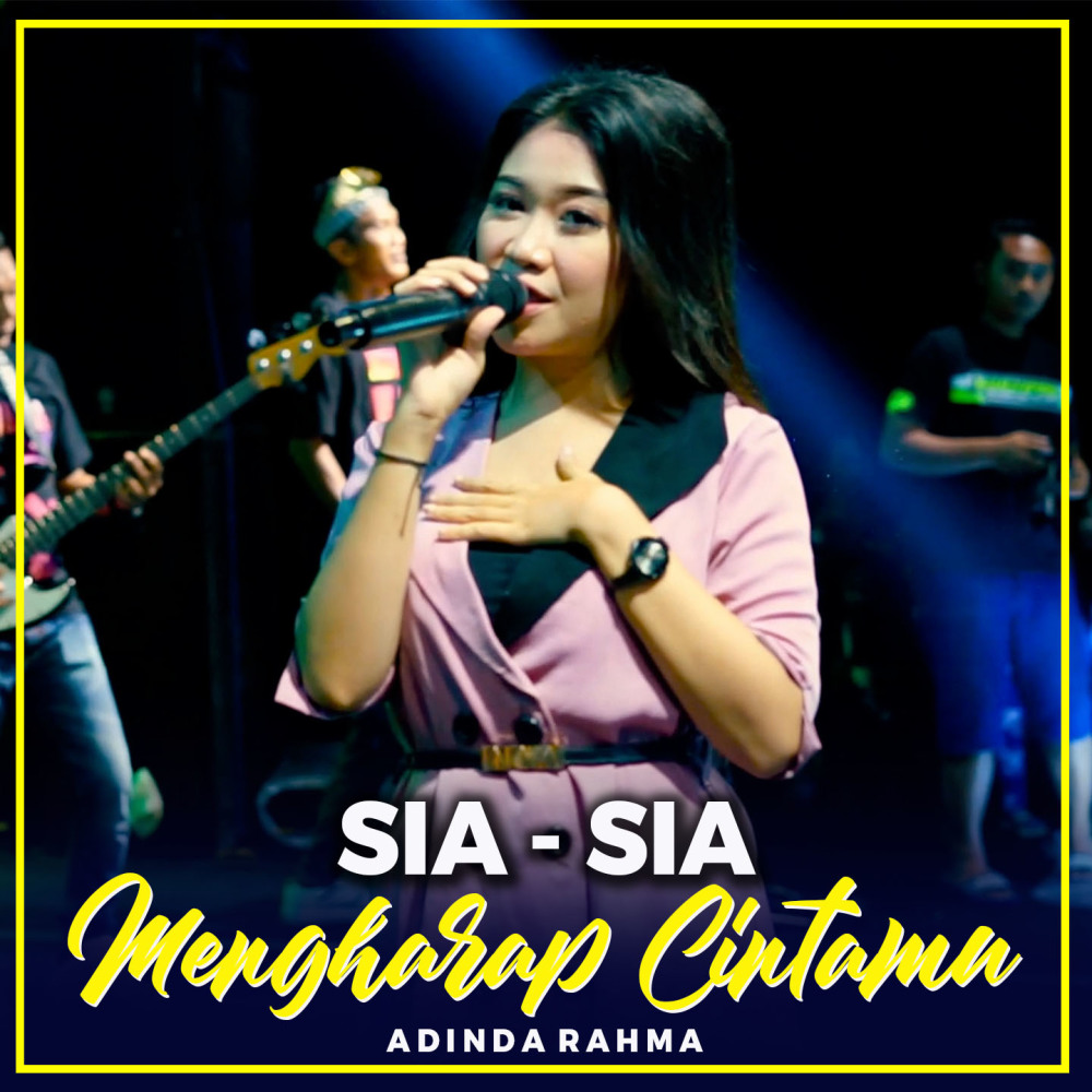 SIA SIA MENGHARAP CINTAMU