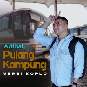 Album Pulang Kampung (Koplo) from Adibal