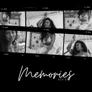 收听Ada B的Memories歌词歌曲