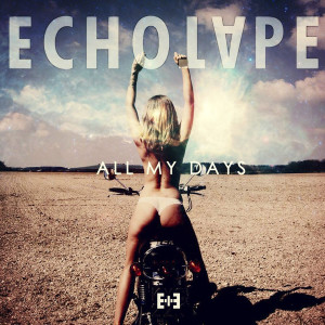 Listen to All My Days song with lyrics from Echotape