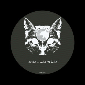ดาวน์โหลดและฟังเพลง Wax 'n Wax พร้อมเนื้อเพลงจาก Lefka
