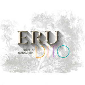 Album EruDito oleh Marcelo Quintanilha