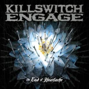 Album The End Of Heartache Special Package Bonus Tracks from Killswitch Engage