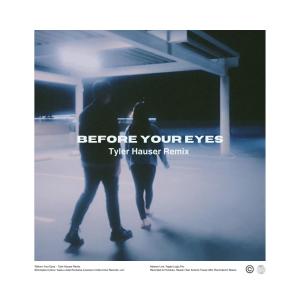 收聽Complex Colors的Before Your Eyes (feat. Caeru) (Tyler Hauser Remix)歌詞歌曲