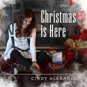 收聽Cindy Alexander的Christmas is Here歌詞歌曲