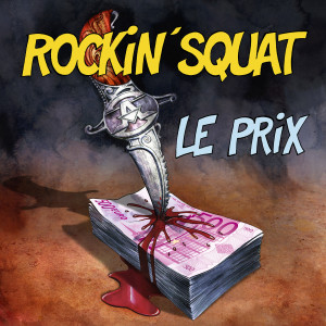 อัลบัม Le prix (Explicit) ศิลปิน Rockin' Squat