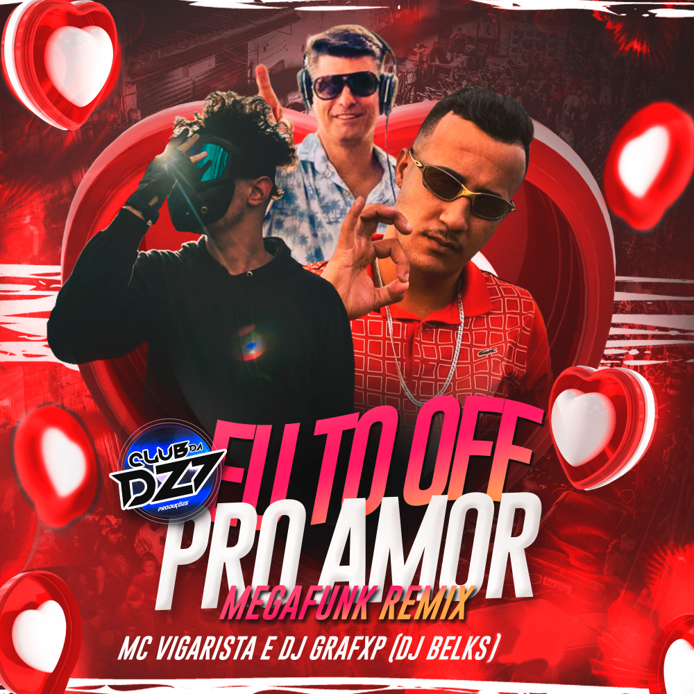 EU TÔ OFF PRO AMOR MEGAFUNK (Remix) (Explicit) (Remix|Explicit)