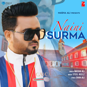Listen to Naini Surma song with lyrics from Masha Ali