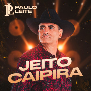 Paulo Leite & Kaique的專輯Jeito Caipira