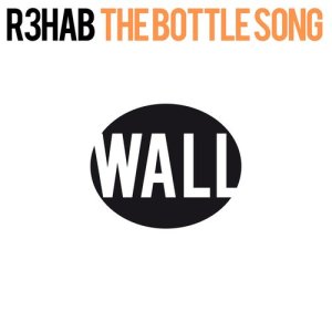 收聽R3hab的The Bottle Song歌詞歌曲