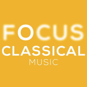 อัลบัม Focus Classical Music ศิลปิน Classical Music: 50 of the Best