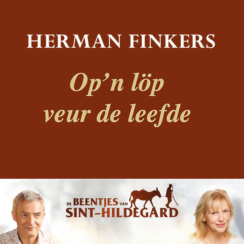 Op'n löp veur de leefde - Uit de film "De beentjes van Sint-Hildegard"