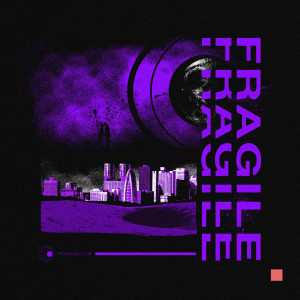 Listen to Fragile (Explicit) song with lyrics from Yonexx