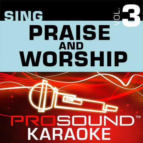 Lord, I Lift Your Name On High (Karaoke with Background Vocals) [In the Style of Maranatha Singers]