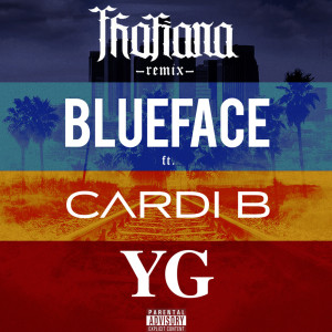 Thotiana (feat. Cardi B, YG) [Remix] (Explicit) dari Cardi B