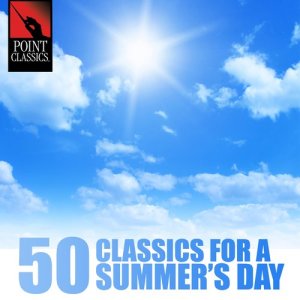 อัลบัม 50 Classics for a Summer's Day ศิลปิน Various Artists