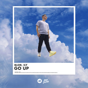 ดาวน์โหลดและฟังเพลง Go Up พร้อมเนื้อเพลงจาก Blem