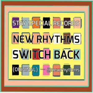 New Rhythms的專輯Switch Back (Original)