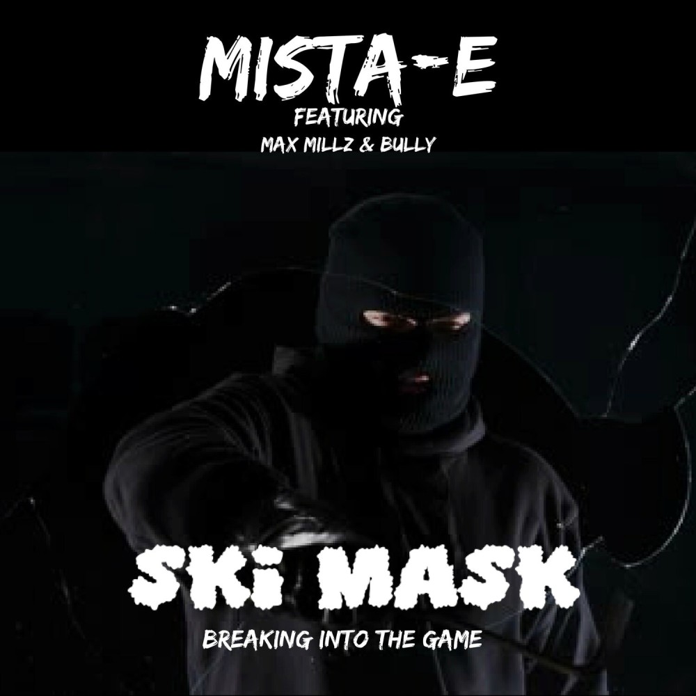 Ski Mask Breaking into the Game (Explicit)