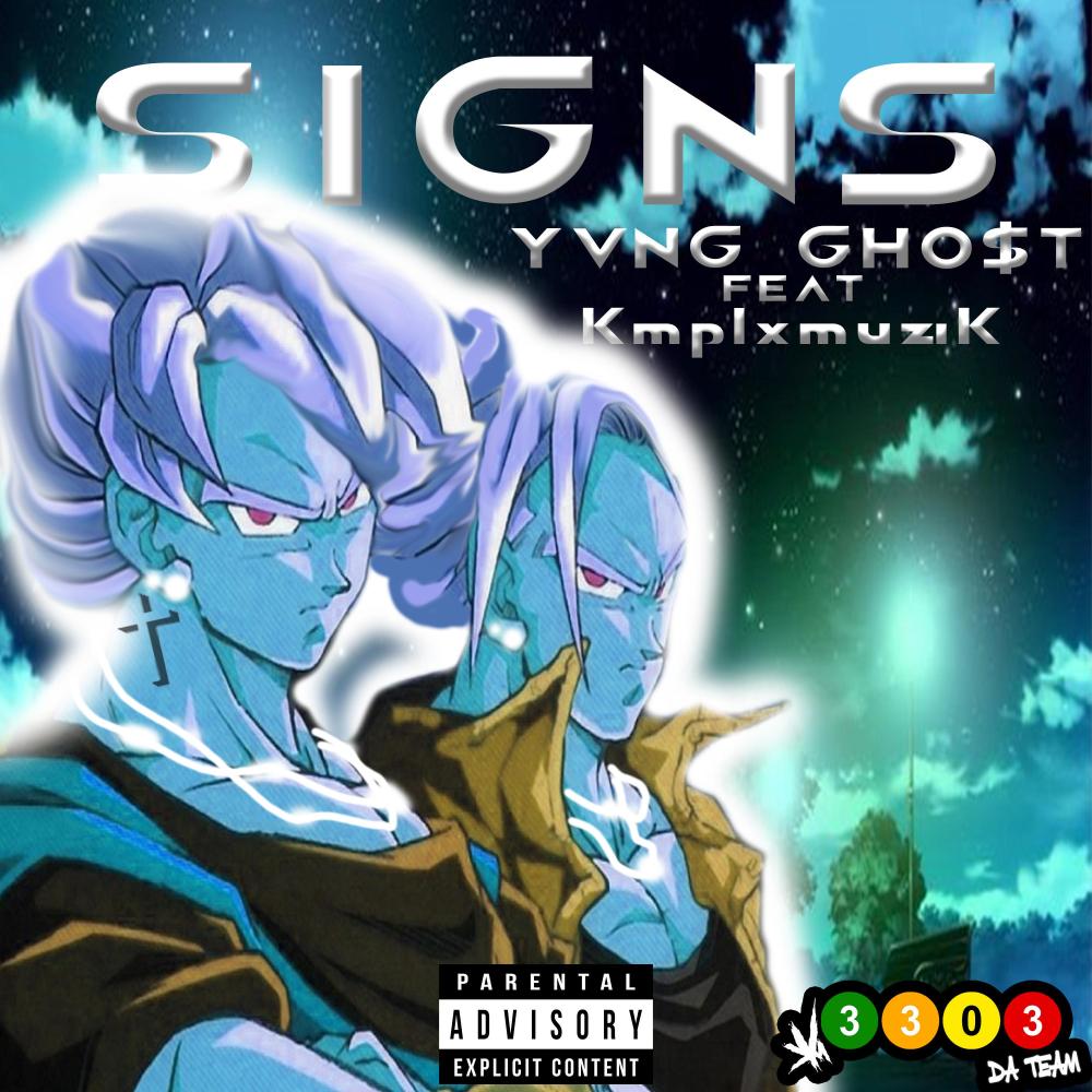 Signs (feat. KmplxmuziK) (Explicit)