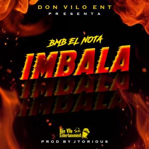 BMB EL NOTA的專輯IMBALA (Explicit)