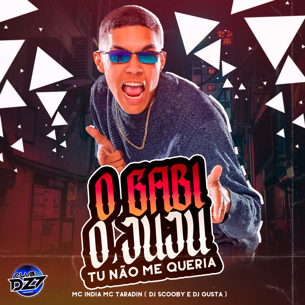 O GABI O JUJU TU NÃO ME QUERIA (Explicit)