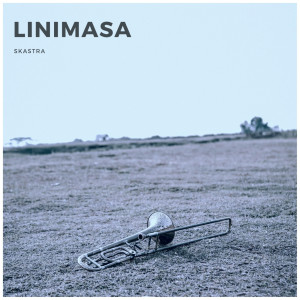 Skastra的专辑Linimasa
