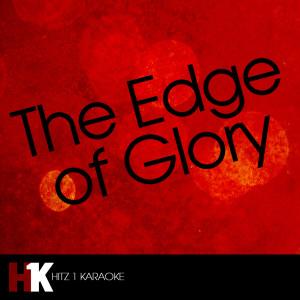 ดาวน์โหลดและฟังเพลง The Edge of Glory (Karaoke) พร้อมเนื้อเพลงจาก The Edge of Glory Karaoke